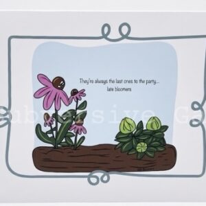 Late Bloomers Notecard
