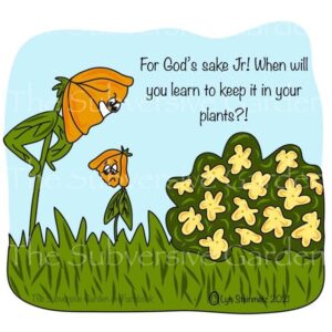 Keep it in your Plants Magnet